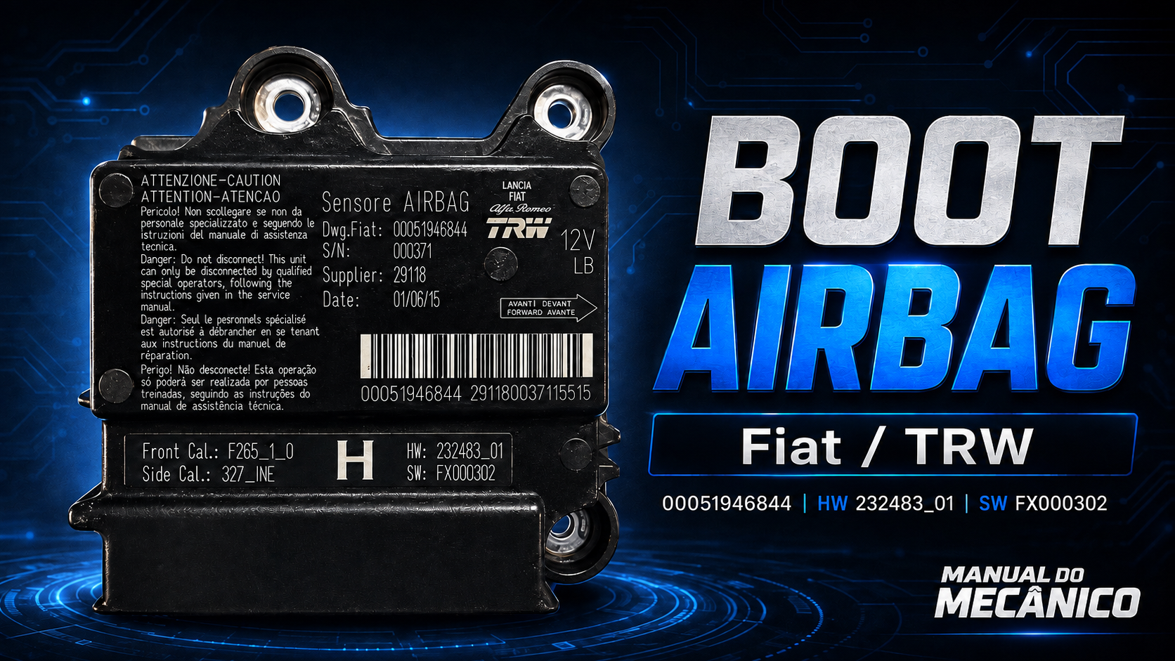 Boot Airbag Fiat TRW 95640 – Leitura EEPROM com UPA